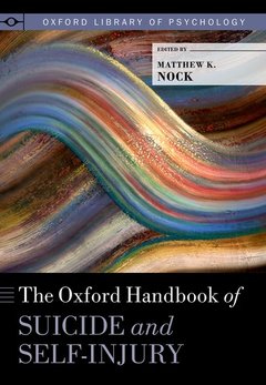 Cover of the book The Oxford Handbook of Suicide and Self-Injury