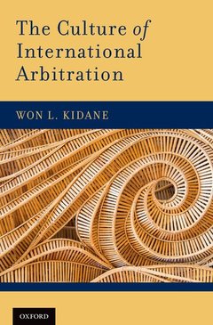 Couverture de l’ouvrage The Culture of International Arbitration
