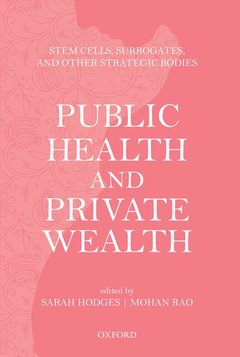 Cover of the book Public Health and Private Wealth