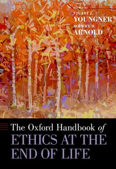 Couverture de l’ouvrage The Oxford Handbook of Ethics at the End of Life