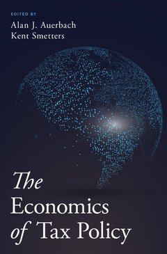 Couverture de l’ouvrage The Economics of Tax Policy