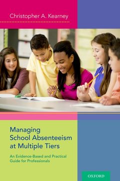 Couverture de l’ouvrage Managing School Absenteeism at Multiple Tiers