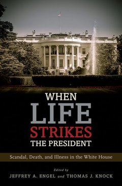 Cover of the book When Life Strikes the President