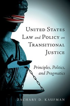 Couverture de l’ouvrage United States Law and Policy on Transitional Justice