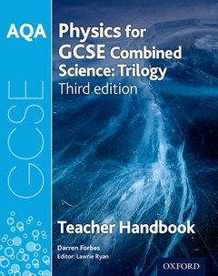 Couverture de l’ouvrage AQA GCSE Physics for Combined Science Teacher Handbook