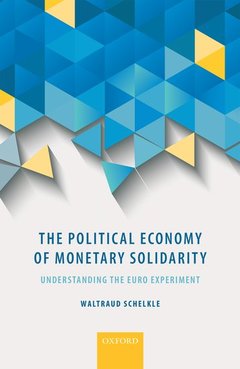 Couverture de l’ouvrage The Political Economy of Monetary Solidarity