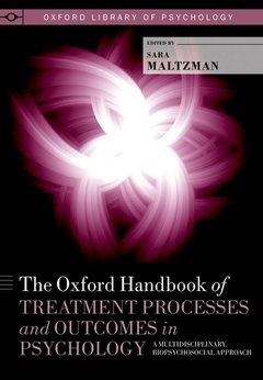 Cover of the book The Oxford Handbook of Treatment Processes and Outcomes in Psychology