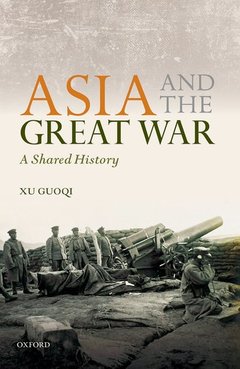 Couverture de l’ouvrage Asia and the Great War