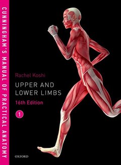 Couverture de l’ouvrage Cunningham's Manual of Practical Anatomy VOL 1 Upper and Lower limbs