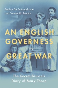 Couverture de l’ouvrage An English Governess in the Great War