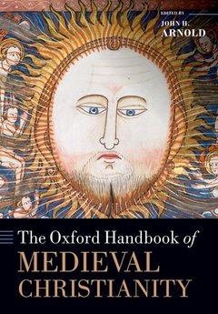 Couverture de l’ouvrage The Oxford Handbook of Medieval Christianity