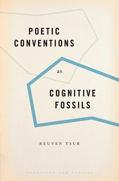 Couverture de l’ouvrage Poetic Conventions as Cognitive Fossils