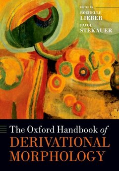 Couverture de l’ouvrage The Oxford Handbook of Derivational Morphology