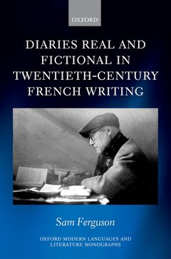 Couverture de l’ouvrage Diaries Real and Fictional in Twentieth-Century French Writing