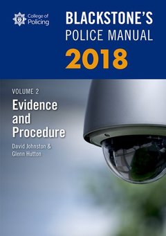 Couverture de l’ouvrage Blackstone's Police Manual Volume 2: Evidence and Procedure 2018