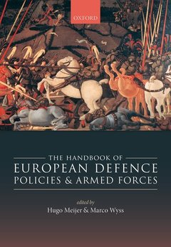 Cover of the book The Handbook of European Defence Policies and Armed Forces