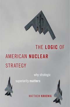 Couverture de l’ouvrage The Logic of American Nuclear Strategy