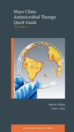Couverture de l’ouvrage Mayo Clinic Antimicrobial Therapy