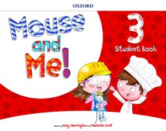 Couverture de l’ouvrage Mouse and Me Plus!: Level 3: Student Book Pack