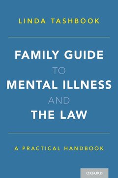 Cover of the book Family Guide to Mental Illness and the Law