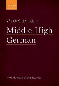 Couverture de l’ouvrage The Oxford Guide to Middle High German
