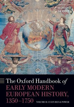 Couverture de l’ouvrage The Oxford Handbook of Early Modern European History, 1350-1750