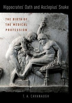 Cover of the book Hippocrates' Oath and Asclepius' Snake