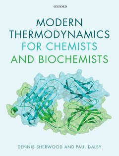 Couverture de l’ouvrage Modern Thermodynamics for Chemists and Biochemists