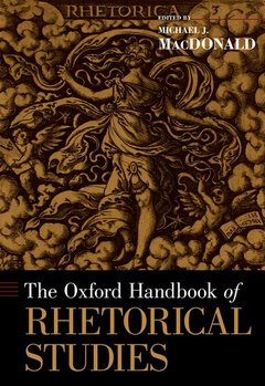 Cover of the book The Oxford Handbook of Rhetorical Studies