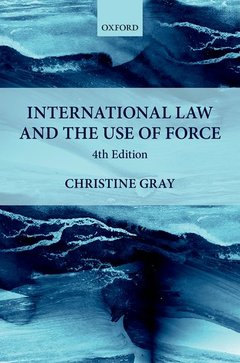 Couverture de l’ouvrage International Law and the Use of Force