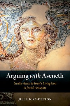 Couverture de l’ouvrage Arguing with Aseneth