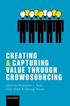 Couverture de l’ouvrage Creating and Capturing Value through Crowdsourcing