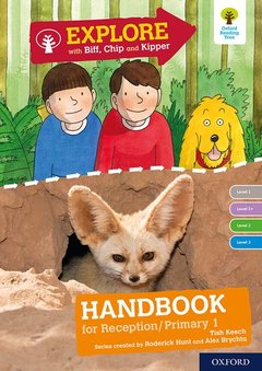 Couverture de l’ouvrage Oxford Reading Tree Explore with Biff, Chip and Kipper: Levels 1 to 3: Reception/P1 Handbook