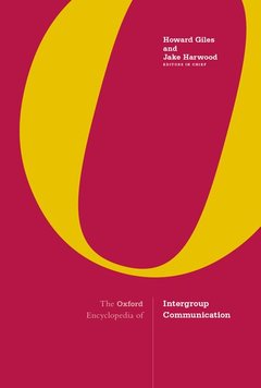 Cover of the book The Oxford Encyclopedia of Intergroup Communication