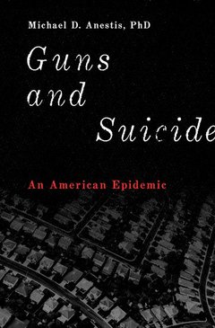 Couverture de l’ouvrage Guns and Suicide