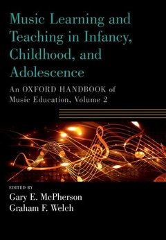 Cover of the book Music Learning and Teaching in Infancy, Childhood, and Adolescence