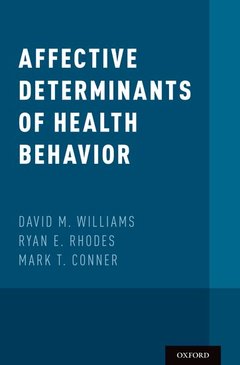 Couverture de l’ouvrage Affective Determinants of Health Behavior