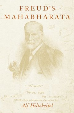 Cover of the book Freud's Mahābhārata