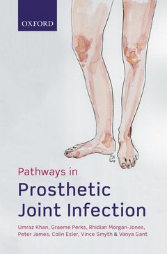 Couverture de l’ouvrage Pathways in Prosthetic Joint Infection