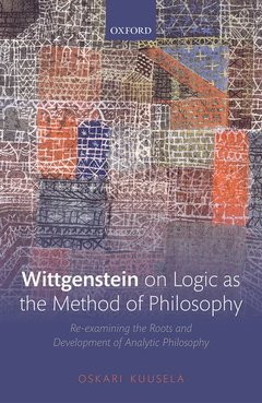 Couverture de l’ouvrage Wittgenstein on Logic as the Method of Philosophy