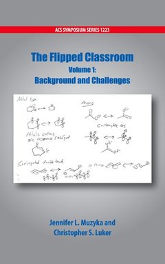 Couverture de l’ouvrage The Flipped Classroom Volume 1