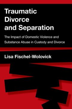 Couverture de l’ouvrage Traumatic Divorce and Separation