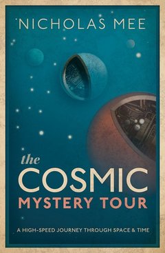 Cover of the book The Cosmic Mystery Tour