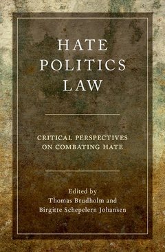 Couverture de l’ouvrage Hate, Politics, Law