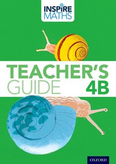 Cover of the book Inspire Maths: 4: Teacher's Guide 4B