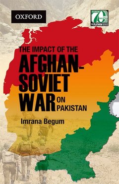 Couverture de l’ouvrage The Impact of the Afghan-Soviet War on Pakistan