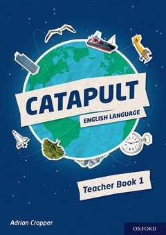 Couverture de l’ouvrage Catapult: Teacher Book 1