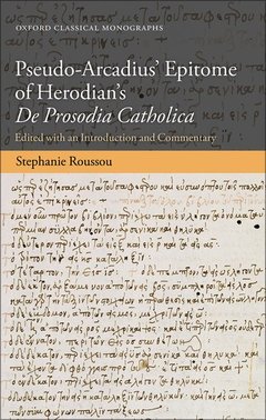 Couverture de l’ouvrage Pseudo-Arcadius' Epitome of Herodian's De Prosodia Catholica