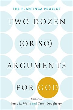 Couverture de l’ouvrage Two Dozen (or so) Arguments for God