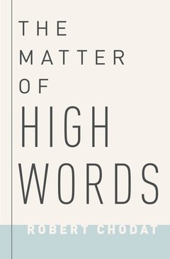 Cover of the book The Matter of High Words